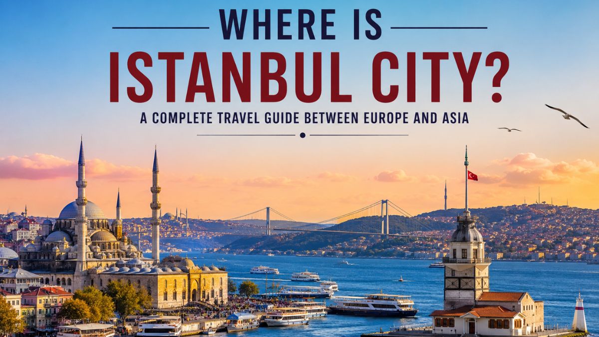 Where Is Istanbul City – panoramic view of Istanbul between Europe and Asia